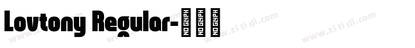 Lovtony Regular字体转换